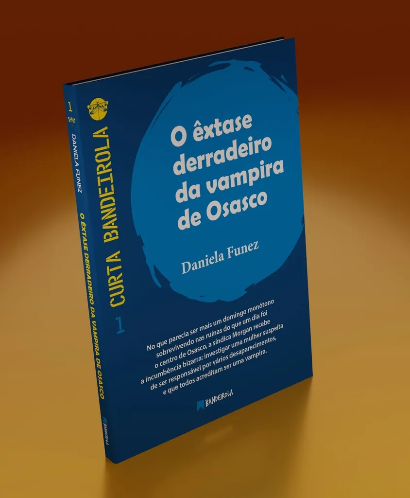 O ÊXTASE DERRADEIRO DA VAMPIRA DE OSASCO - Imagem 3