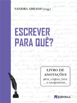 ESCREVER PARA QUÊ?