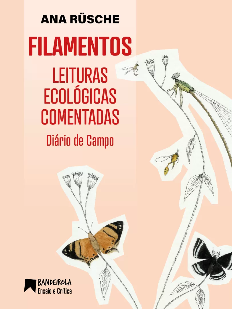 FILAMENTOS <small>Leituras ecológicas comentadas – Diário de campo</small>